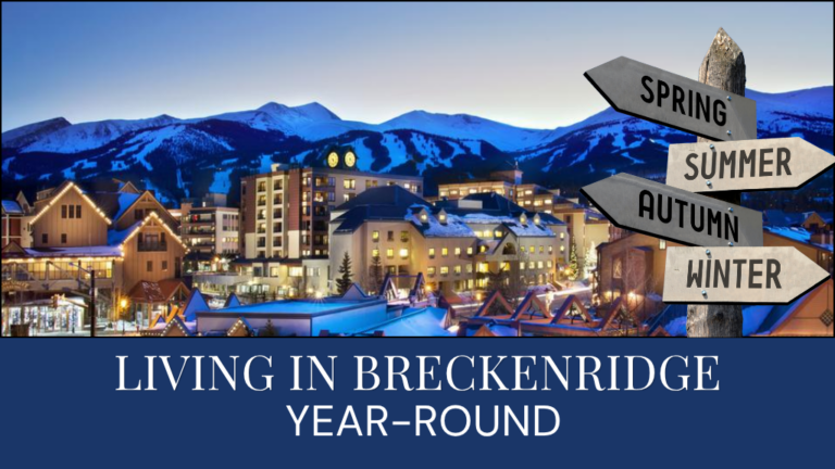living in Breckenridge